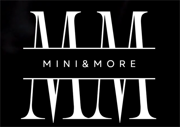 Mini & More